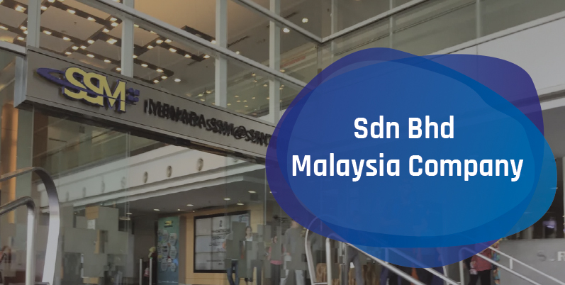 How to Register Sdn Bhd Company in Malaysia?